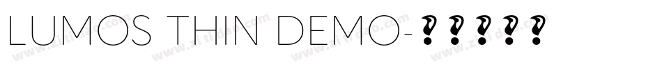 LUMOS THIN DEMO字体转换